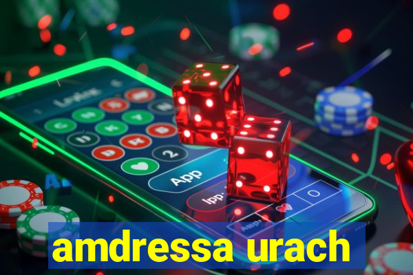 amdressa urach